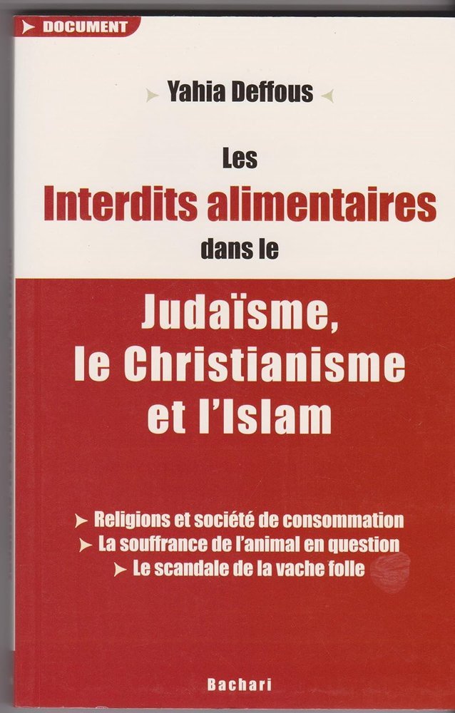 Couverture : Les interdits alimentaires dans le Judaïsme, le Christianisme et l'Islam